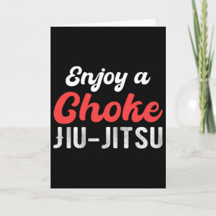 Carte Profitez d'une strangulation Jiu Jitsu Judo Boxe M