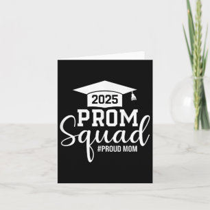 Carte Prom Squad 2025 Fier Maman Graduate Prom Cl De 202