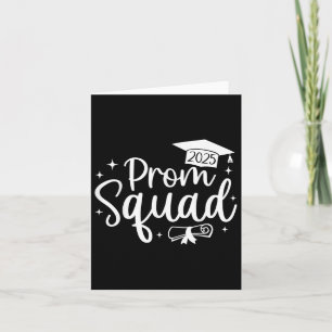 Carte Prom Squad 2025 Funny Graduate Prom Cl De 2025
