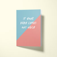 Promesse de bébé moche Grossesse drôle