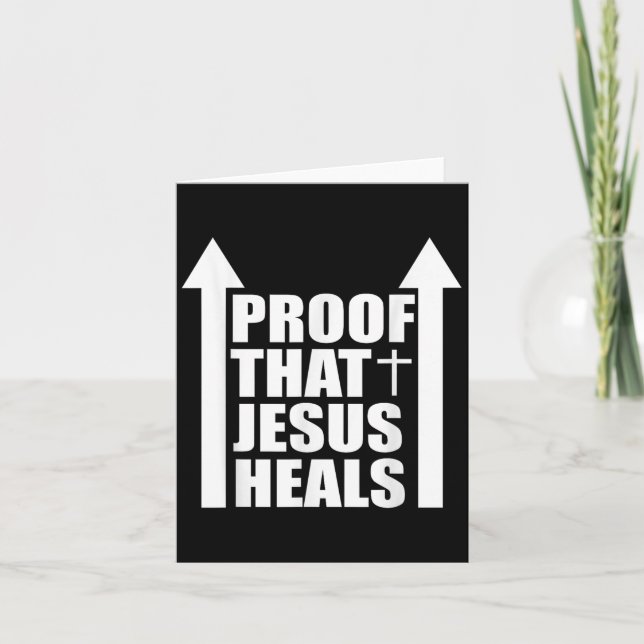 Carte Proof That Jesus Heals - I Am Healed - Christian  (Devant)