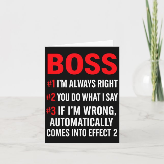Carte Proud Boss Always Right Office Quote For Managers  (Devant)