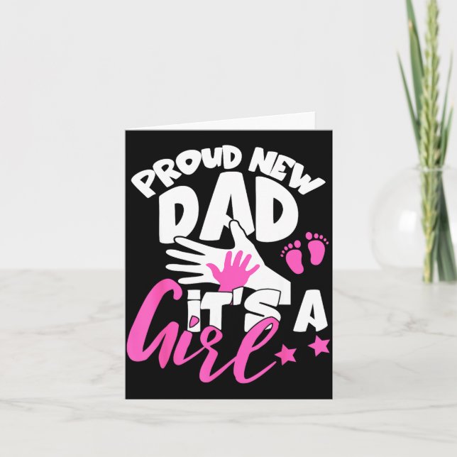 Carte Proud New Dad It's A Girl Funny Pregnancy First Ti (Devant)
