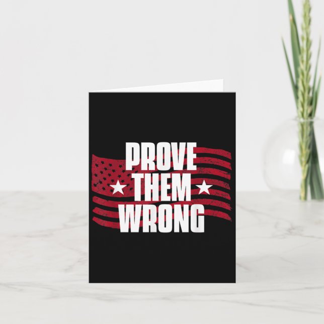 Carte Prove Them Wrong Insrational Saying Motivational W (Devant)