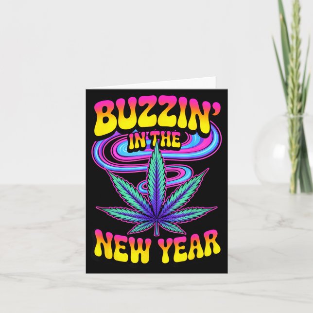 Carte Psychedelic Weed Buzzing In New Year 2026 Funny  (Devant)