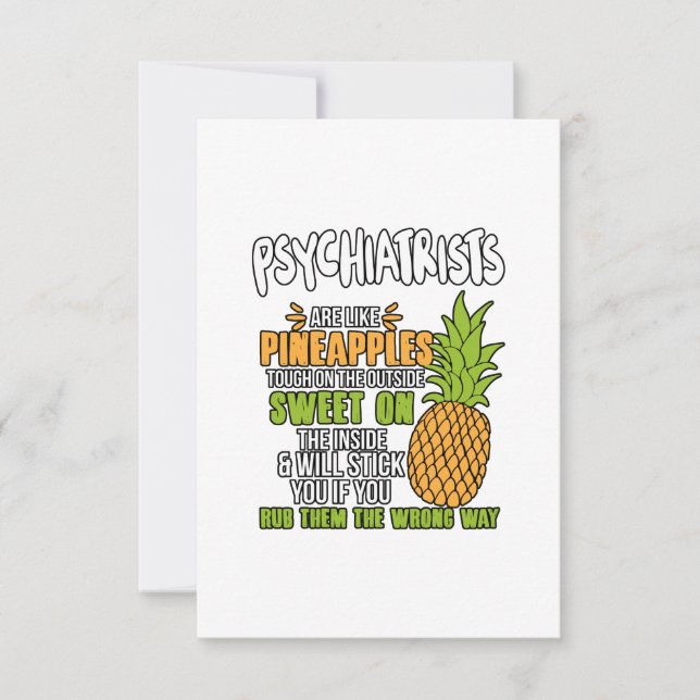Carte Psychiatre Are Like Pineapples. (Devant)