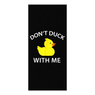Carte Publicitaire Dont Canard Avec Moi Drôle Canard En Caoutchouc