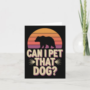 Carte Puis-Je Animer Cet Ours De Chien ?