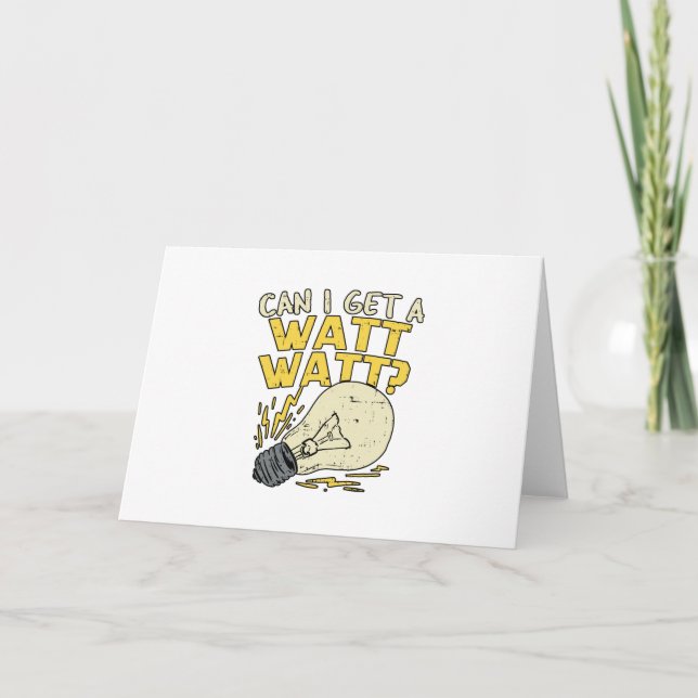 Carte Puis-Je Avoir Un Watt ? Cadeau électrique (Devant)