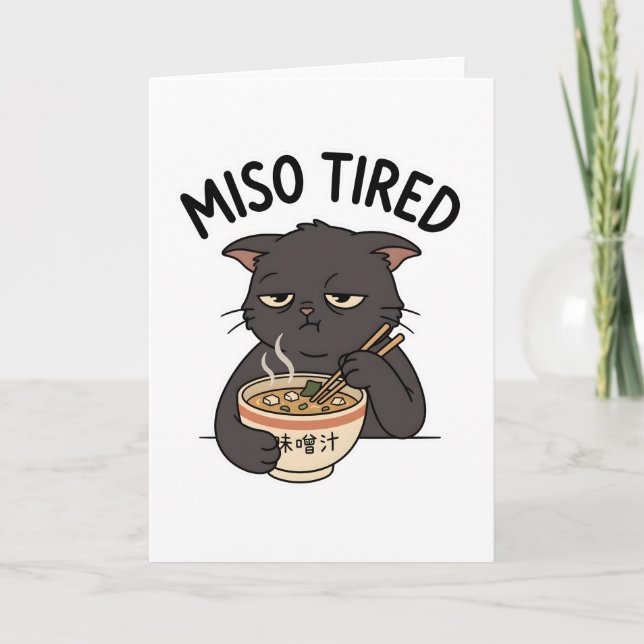 Carte Pun de nourriture japonaise Funny Miso Chat Fatigu (Devant)