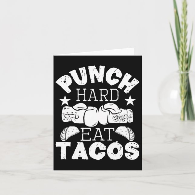 Carte Punch Hard Eat Tacos - Boxing Kickboxer (Devant)