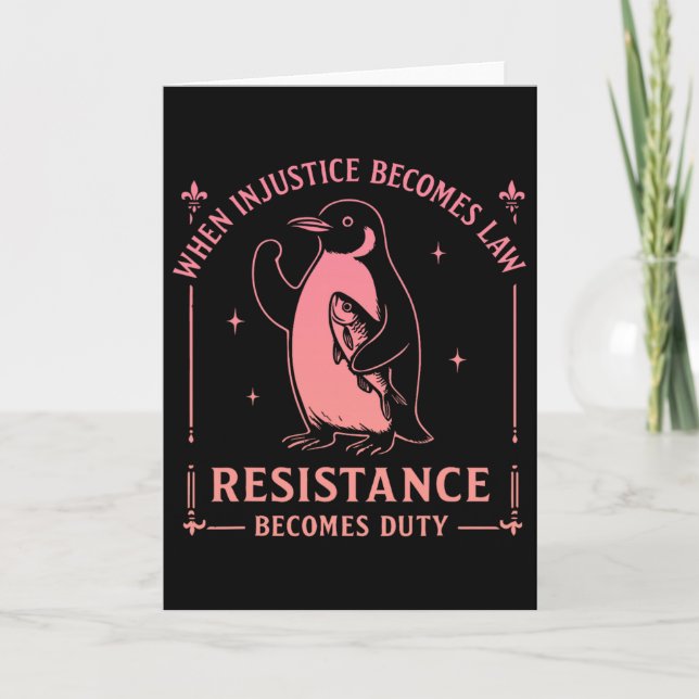 Carte Quand l'injustice devient loi, la résistance devie (Devant)