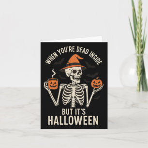 Carte Quand tu es mort à l'intérieur mais c'est l'Hallow