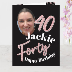Carte Quarante 40e anniversaire script photo rose rose