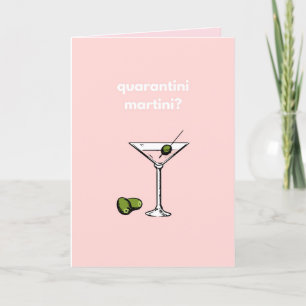 Carte Quarantini Martini? Happy Birthday Covid 19 Funny