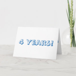 Carte Quatre (4) ans anniversaire, grand, texte bleu & b