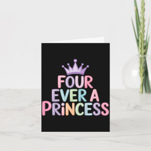Carte Quatre ans princesse 4ème anniversaire filles 4 an