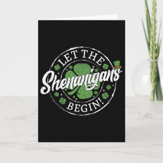 Carte Que les Shenanigans commencent Drôle de St. Patric