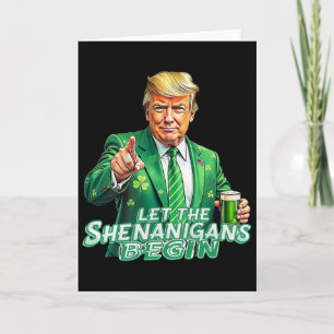 Carte Que les Shenanigans commencent St Patrick's Day Tr