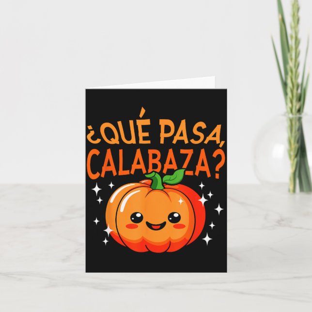 Carte Qué Pasa Calabaza Mexican Meastra Spanieacher Hall (Devant)