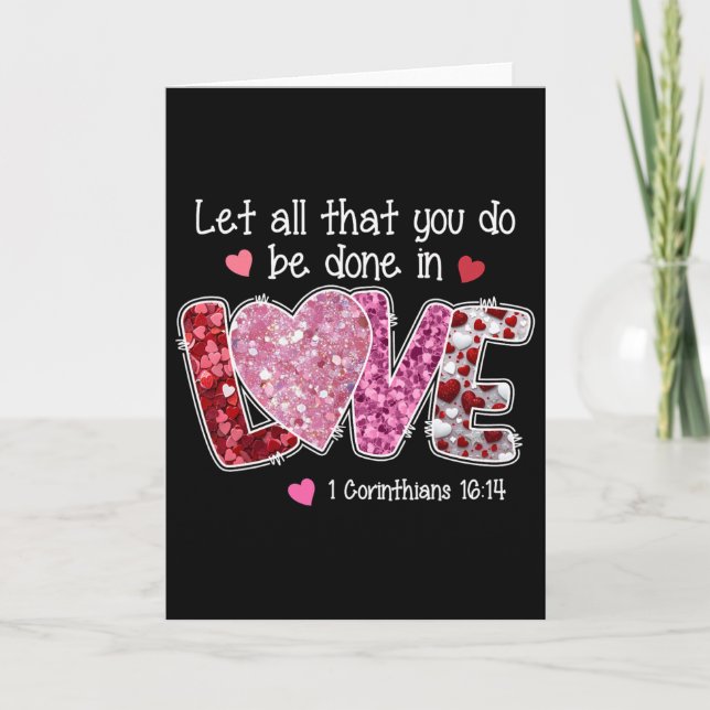 Carte Que tout ce que vous faites soit fait dans l'amour (Devant)