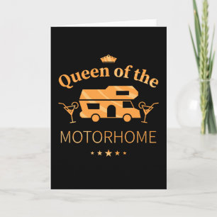 Carte Queen of the Motorhome - Cadeau pour femme