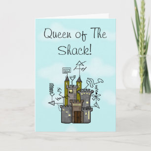 Carte Queen of The Shack Greeting CardPersonnalisez-l