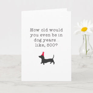 Carte Quel Âge Auriez-Vous Dans Les Années De Chien ? An