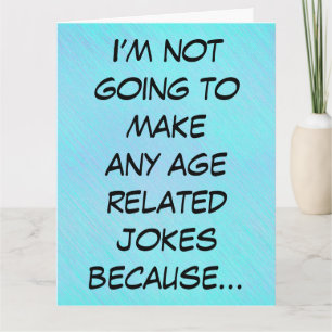 Carte Quel âge avez-vous, drôle d'anniversaire