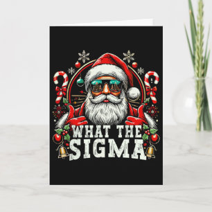 Carte Quel est le mème de Noël drôle de Sigma Santa Xmas