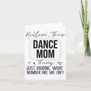 Carte Quel Nombre Sommes-Nous Sur Dance Amusante Maman