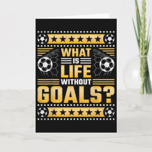 Carte Quelle est la vie sans objectifs, football