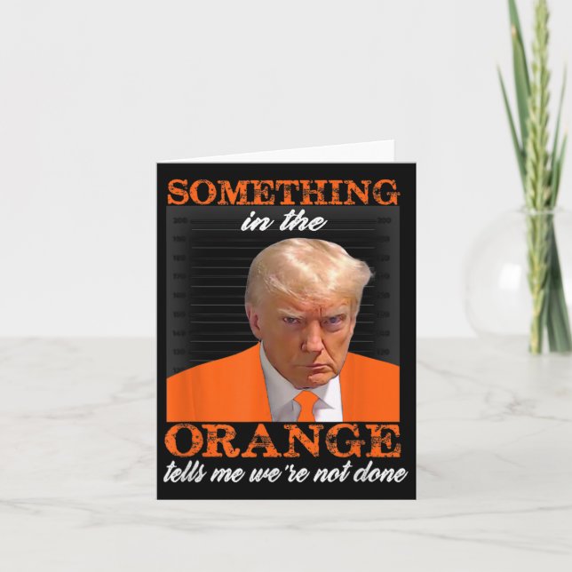 Carte Quelque chose dans l'Orange me dit que nous n'avon (Devant)
