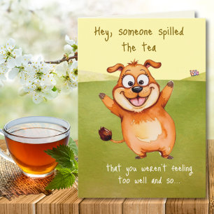 Carte Quelqu'Un A Déversé Les Chiens De Thé Cute S'En So