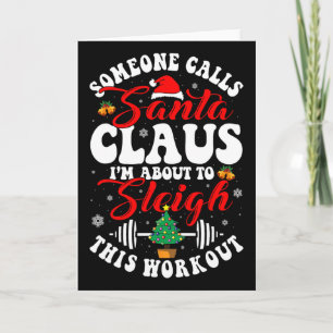 Carte Quelqu'un appelez le Père Noël je vais déchirer ce