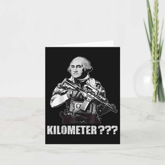 Carte Qu'est-ce qu'un kilomètre George Washington mème d (Devant)