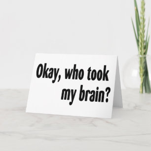 Carte Qui A Pris Mon Cerveau