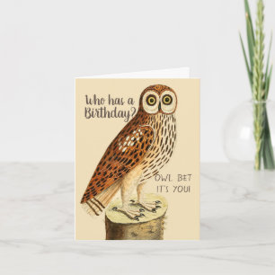 Carte Qui a un hibou d'anniversaire pari C'est vous la c