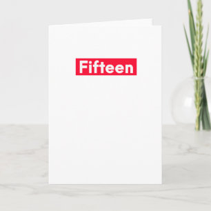 Carte quinze ans drôle 15e anniversaire