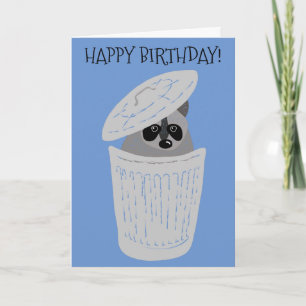 Carte Raccoon dans une poubelle peut mignonner Anniversa