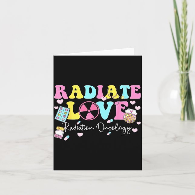 Carte Radiate Love Radiation Oncology Valentine's Day Ra (Devant)