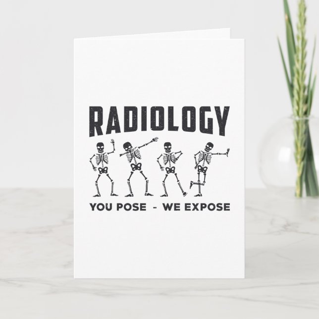 Carte Radiologie Vous Posez Nous Exposons Technologue X- (Devant)