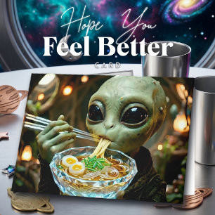 Carte Ramen Alien Remets-toi Mieux te sentir
