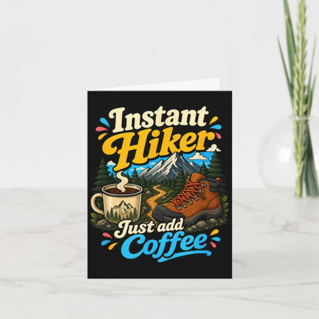 Carte Randonneur instantané, ajoutez simplement du café, (Devant)