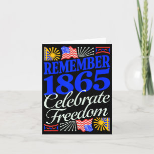Carte Rappelez-vous 1865 célébrer juneteenth patriotique