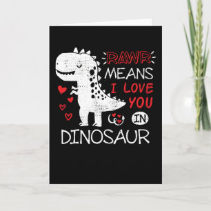 Carte Rawr Signifie Je T'aime En Dinosaure T-Rex Drôle