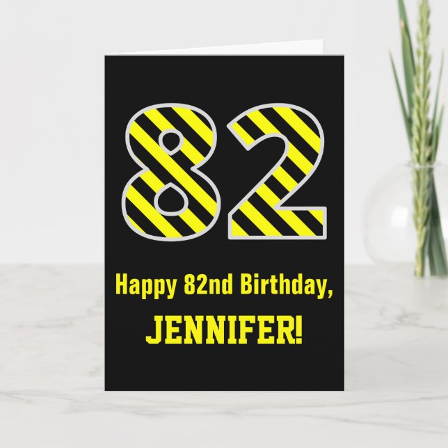 Carte Rayures noires et jaunes "82" ; 82e anniversaire + (Devant)
