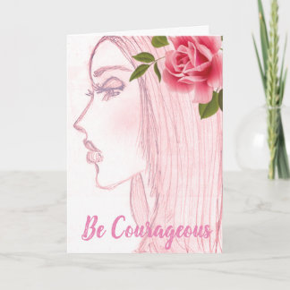 Carte Reach for the Cure Collection : Soyez courageux