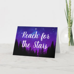 Carte Reach for the Stars Galaxy Motivational
