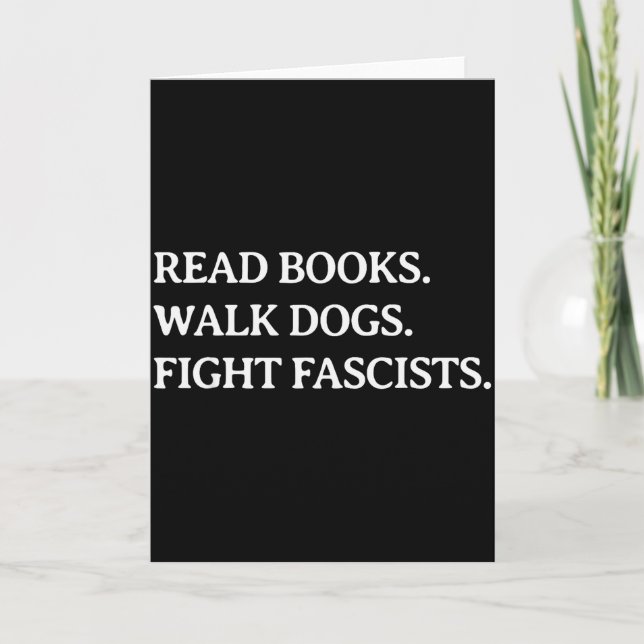 Carte Read Books Walk Dogs Fight Fascists - Reading Book (Devant)